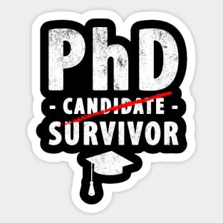 PhD survivor Sticker